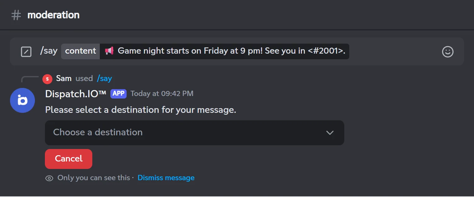 /say menu to choose where to send the message