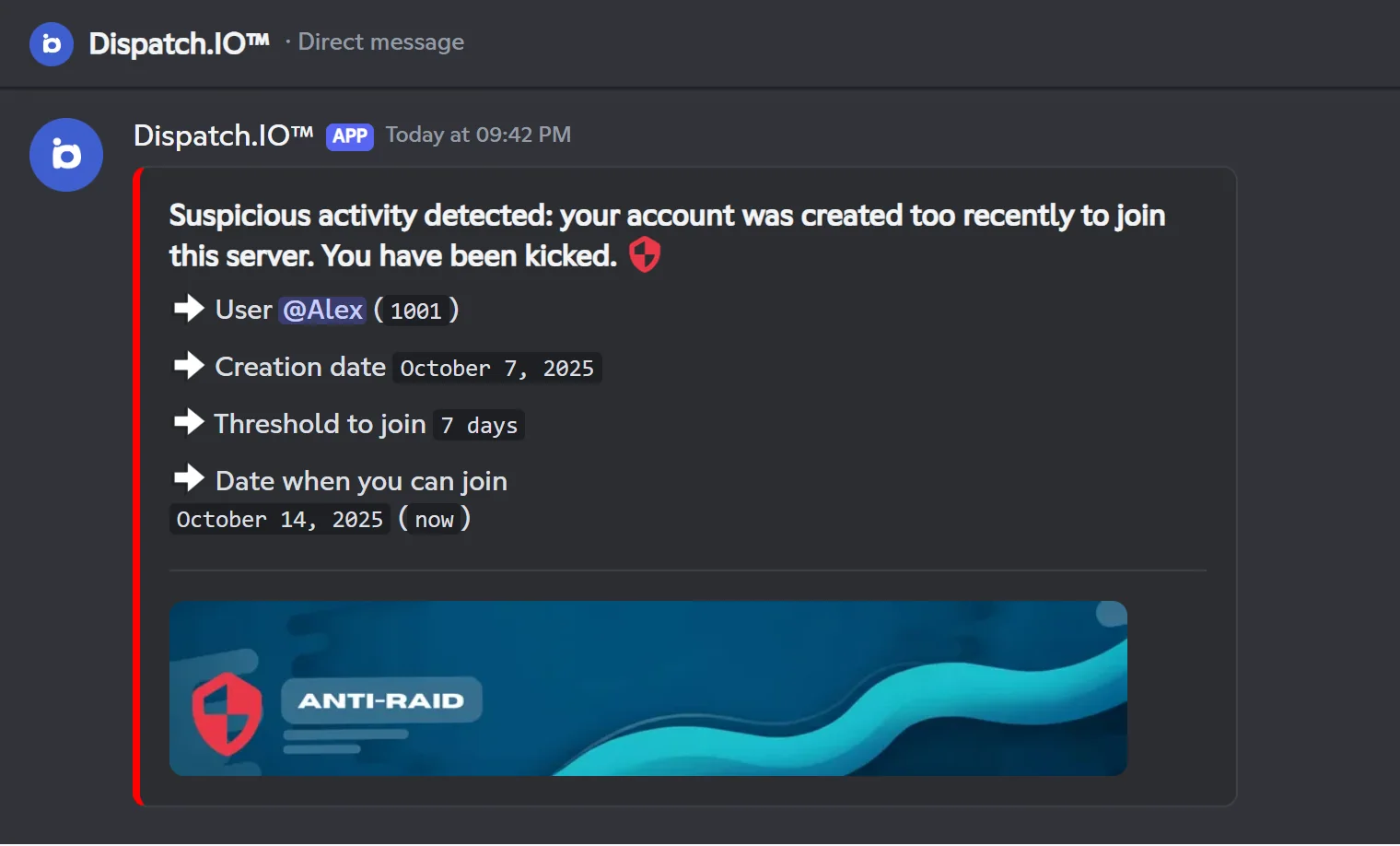 The DM sent to an account that is too recent: creation date, threshold and the date from which it can join. DM received by an account that is too recent