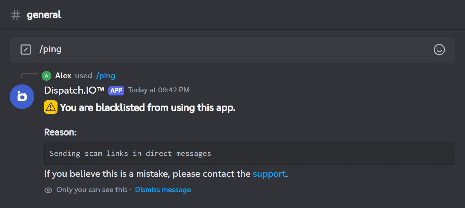 The message of a blacklisted account. When the decision can't be lifted, the support link is replaced by a warning. Private bot reply to a blacklisted account, with the reason and a link to the support