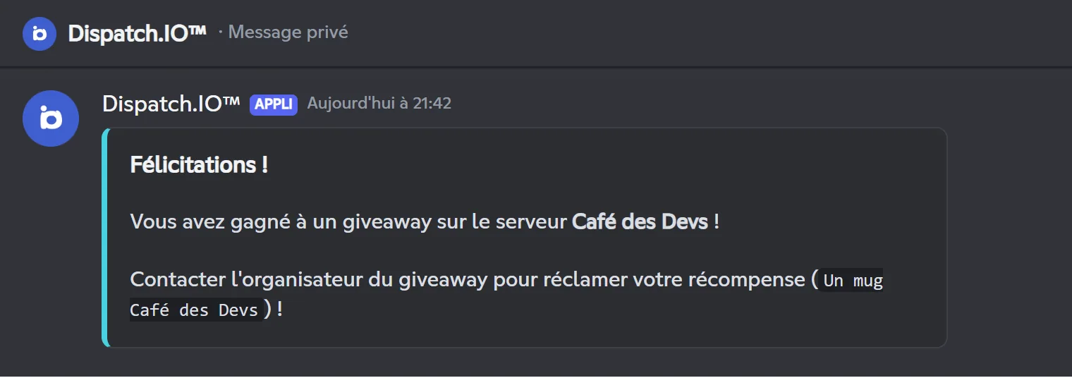 Pour une récompense personnalisée, le gagnant est invité à contacter l'organisateur. Message privé reçu par un gagnant
