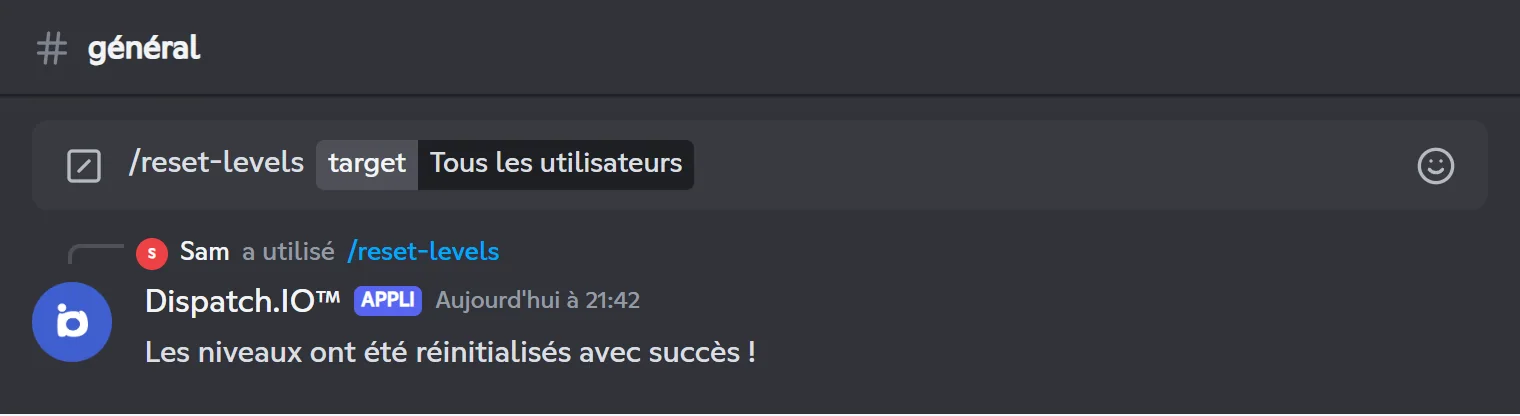 Avec target:All users, tout le classement est effacé. Réponse de /reset-levels pour tout le serveur : « Les niveaux ont été réinitialisés avec succès ! »