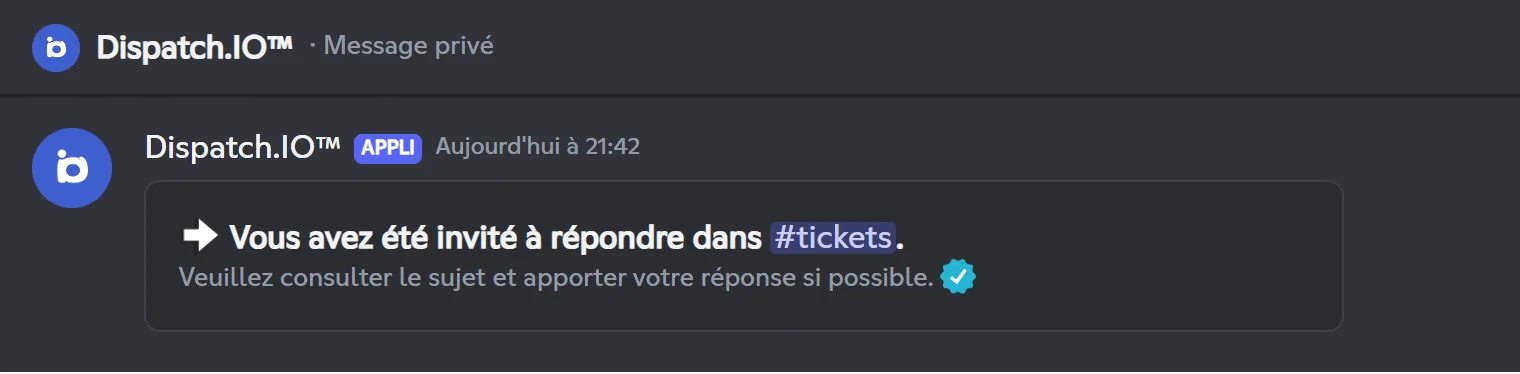 Le lien mène directement au salon du ticket. Message privé reçu par le membre invité à répondre