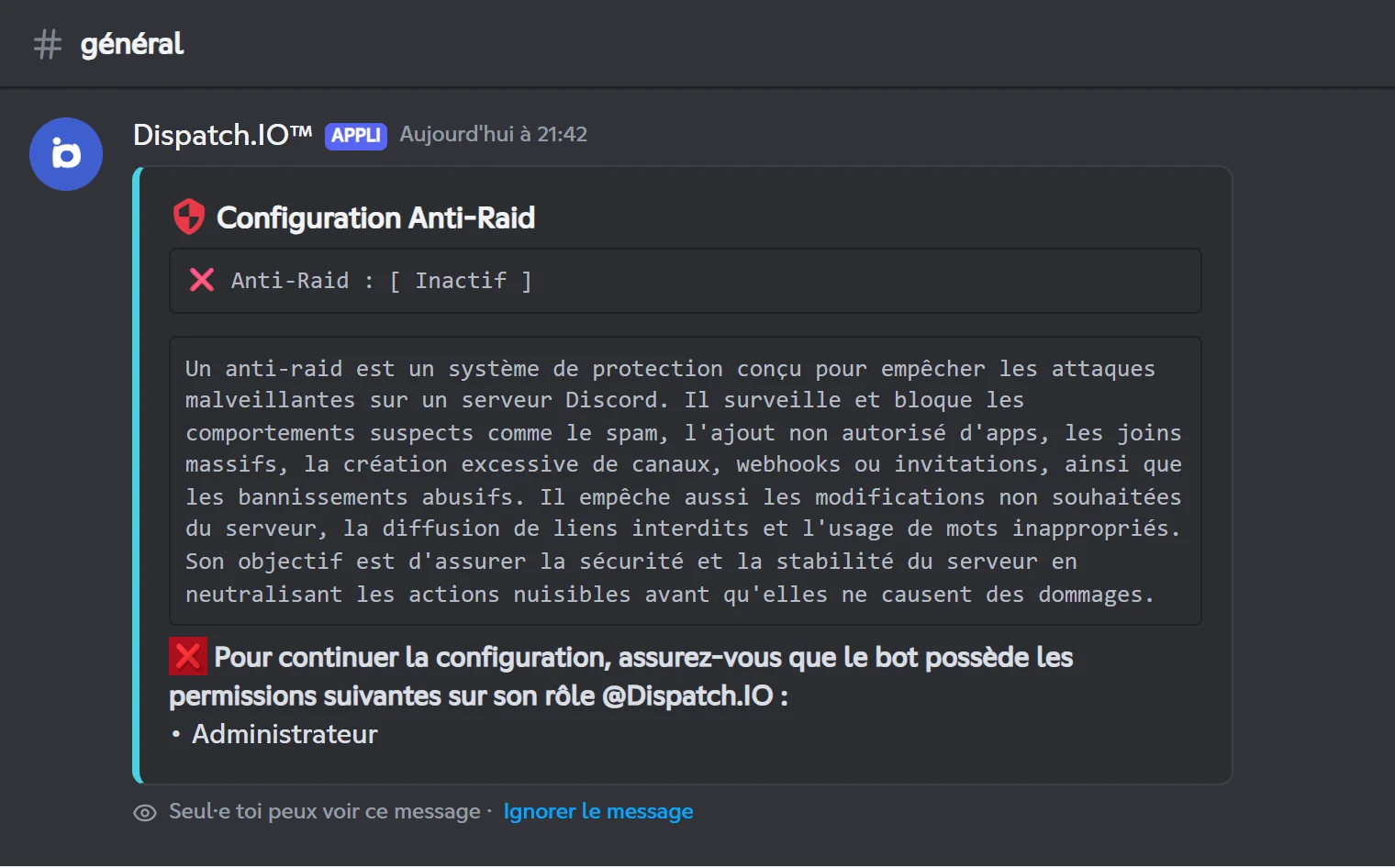 Quand une permission manque, l'écran de /config le dit en bas et masque les boutons concernés. Écran Antiraid de /config avec l'avertissement de permission manquante