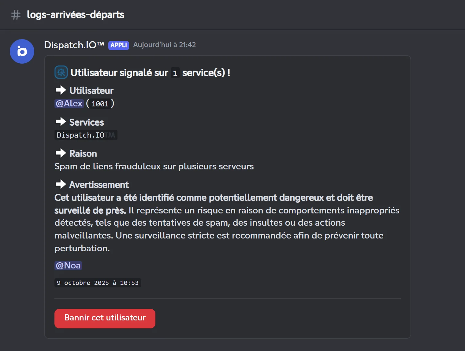 Alerte d'un membre signalé avec le bouton de bannissement