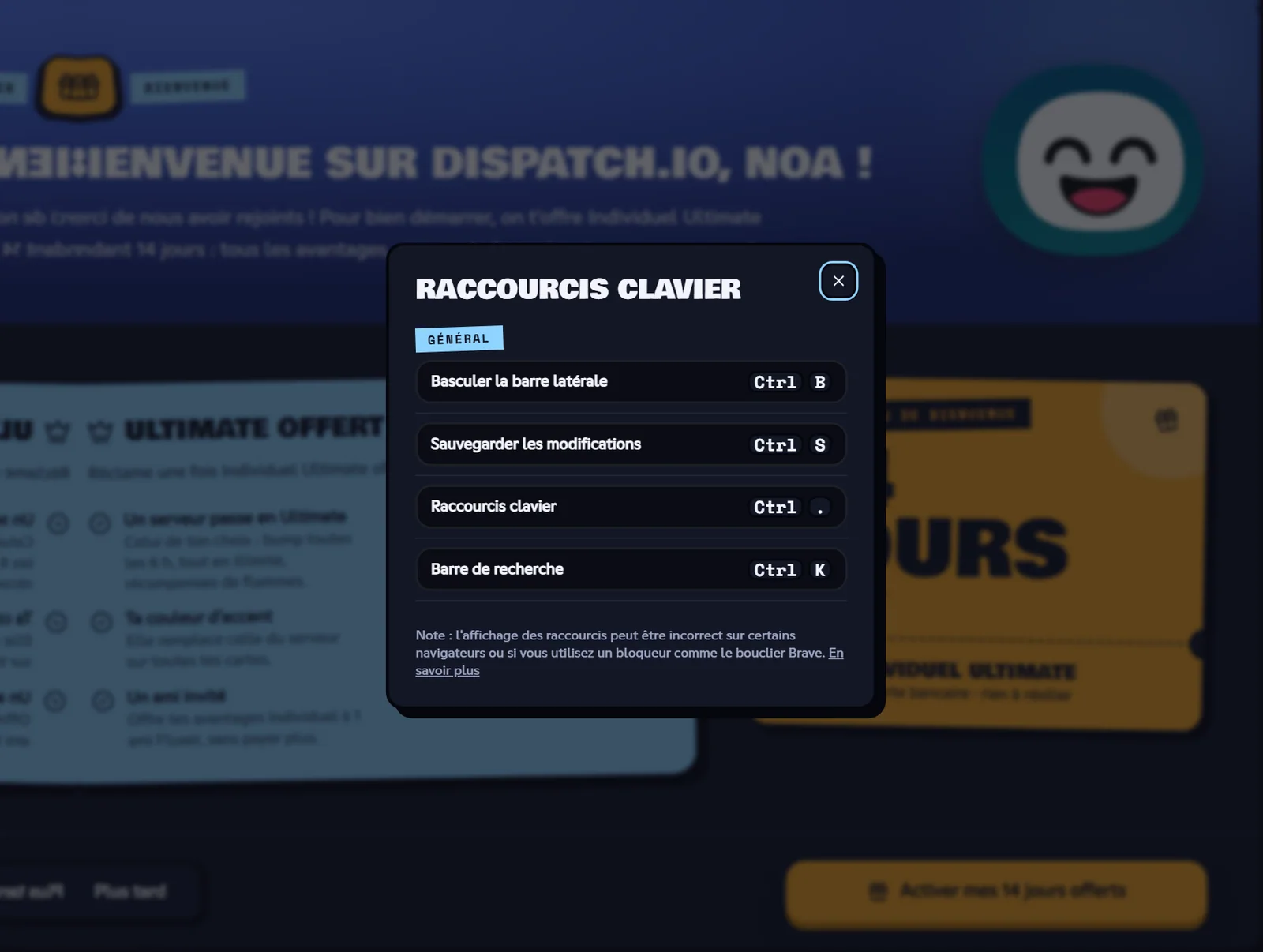 La fenêtre Raccourcis clavier. Fenêtre Raccourcis clavier avec la liste des raccourcis