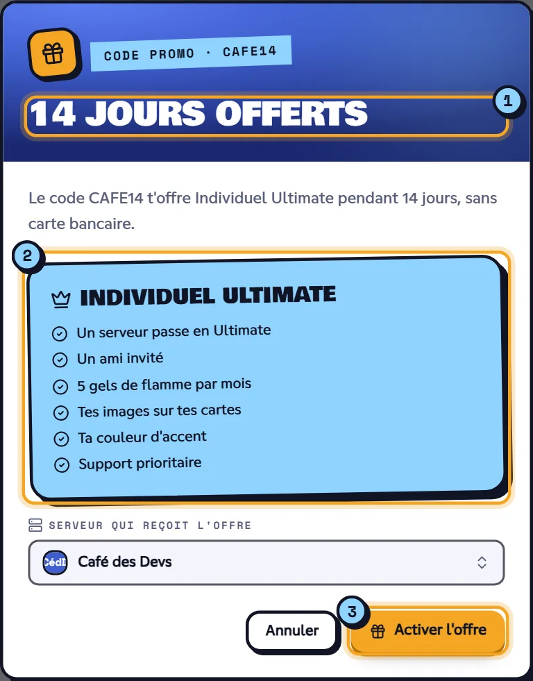La fenêtre d'un code de jours offerts : le nombre de jours (1), l'offre et ses avantages (2), et le bouton Activer l'offre (3). Fenêtre d'un code promo de jours offerts prêt à être activé
