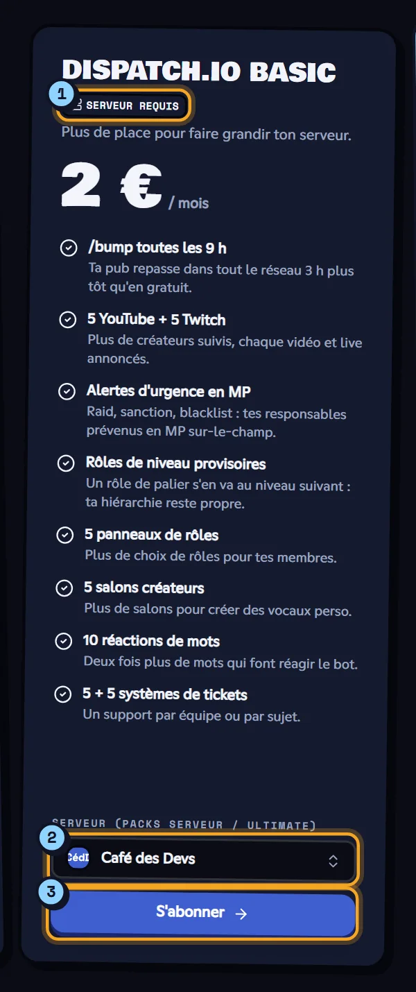 Une offre serveur : le badge Serveur requis (1), le choix du serveur (2) et le bouton S'abonner (3). Carte de l'offre Dispatch.IO Basic avec le choix du serveur