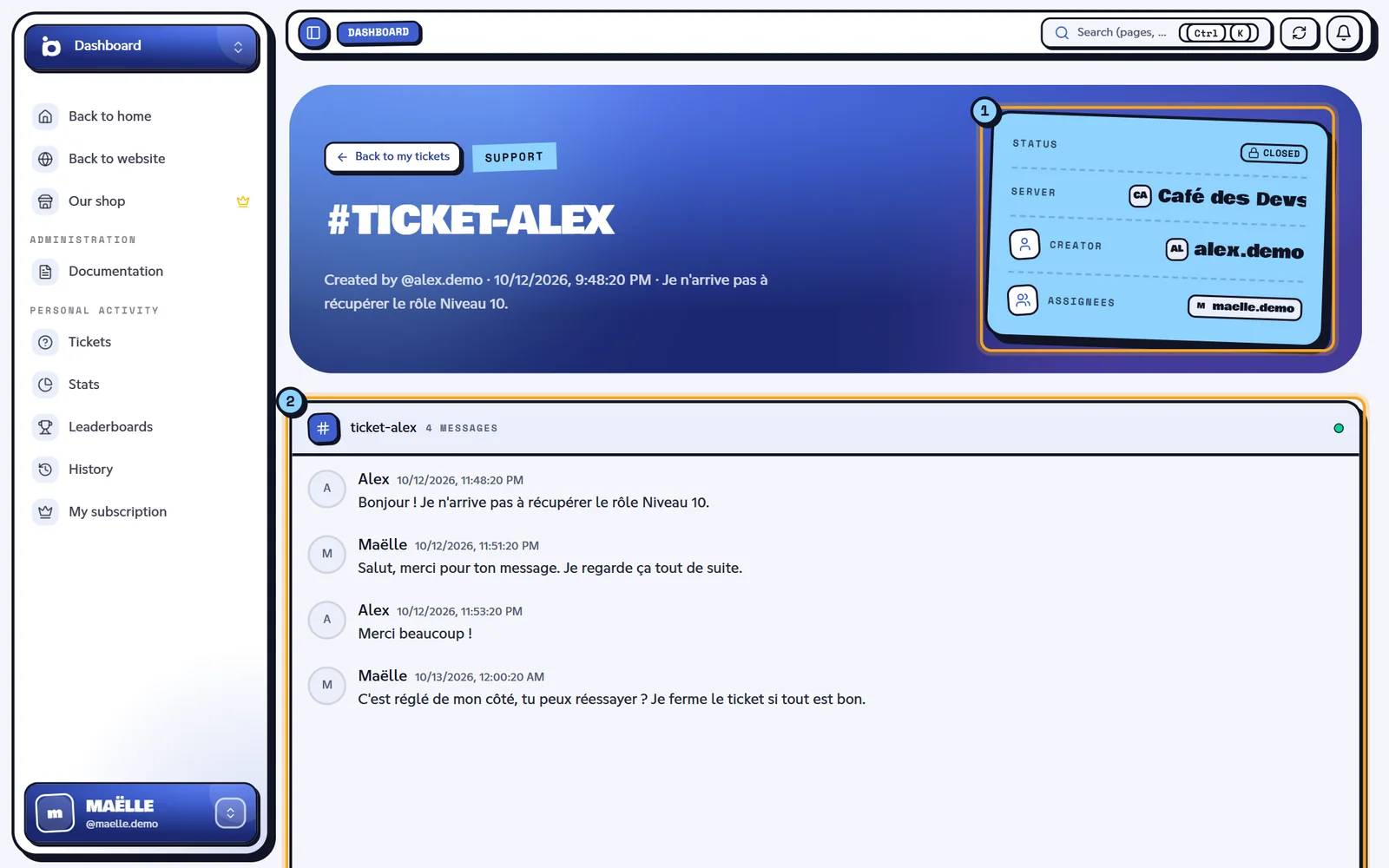 An archived ticket: its details (1) and its transcript (2). Page of an archived ticket with its details and transcript