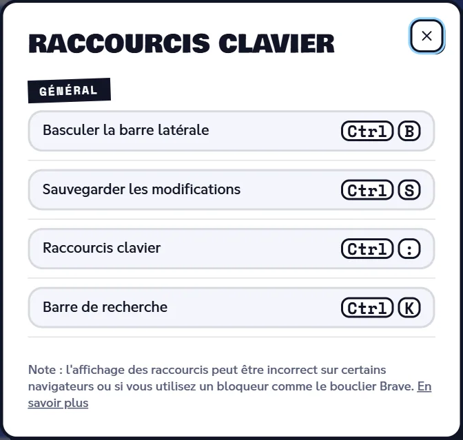 Fenêtre Raccourcis clavier avec la liste des raccourcis