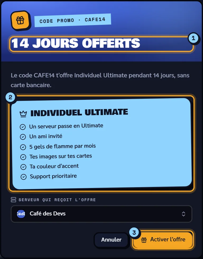 La fenêtre d'un code de jours offerts : le nombre de jours (1), l'offre et ses avantages (2), et le bouton Activer l'offre (3). Fenêtre d'un code promo de jours offerts prêt à être activé