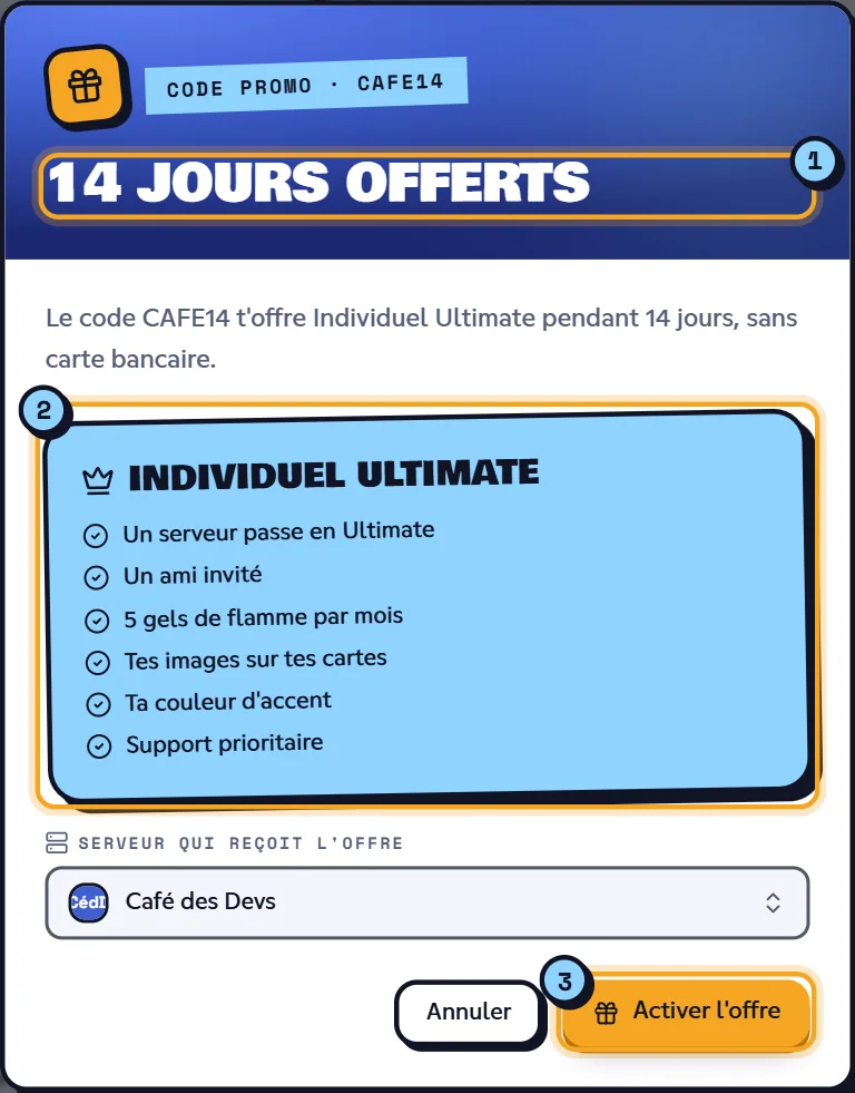 La fenêtre d'un code de jours offerts : le nombre de jours (1), l'offre et ses avantages (2), et le bouton Activer l'offre (3). Fenêtre d'un code promo de jours offerts prêt à être activé