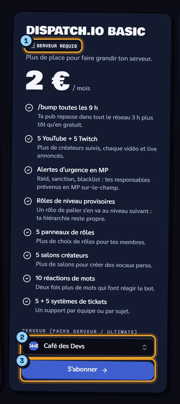 Une offre serveur : le badge Serveur requis (1), le choix du serveur (2) et le bouton S'abonner (3). Carte de l'offre Dispatch.IO Basic avec le choix du serveur